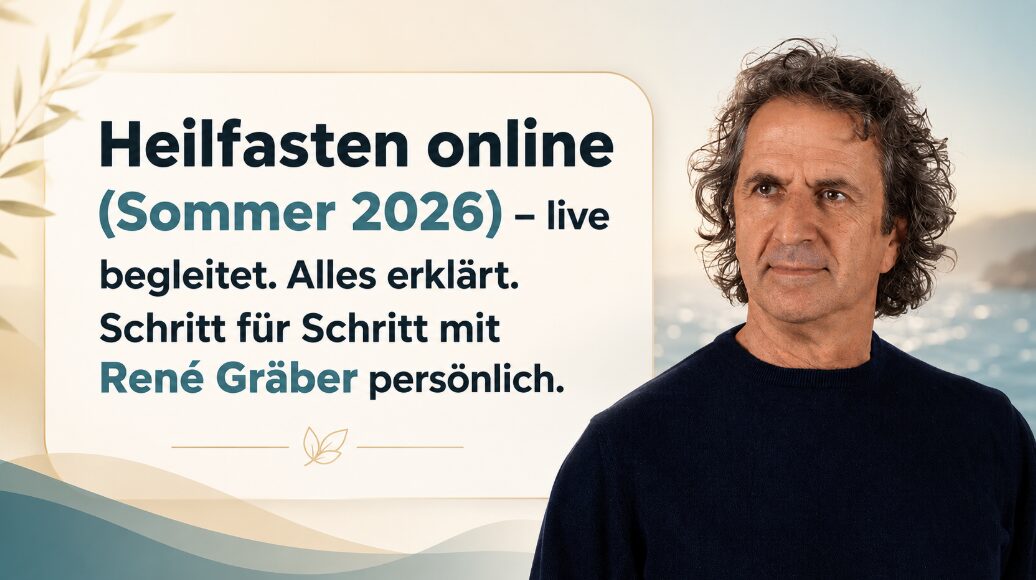 René Gräber bewirbt den Heilfasten Onlinekurs Sommer 2026 mit persönlicher Live-Begleitung
